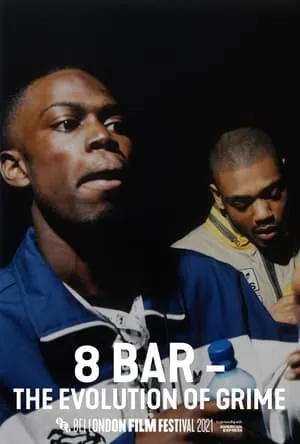 BBC Storyville - 8 Bar: The Evolution of Grime (2023)