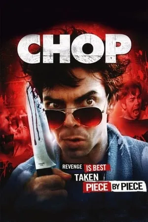 Chop (2011) [Uncut]