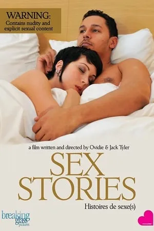 Sex Stories (2009) Histoires de sexe(s)