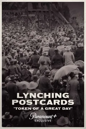 Lynching Postcards: 'Token of A Great Day' (2021)