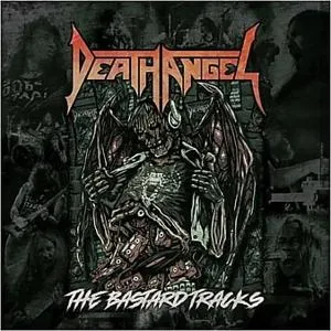 Death Angel: The Bastard Tracks (2021)