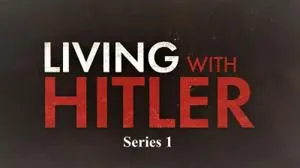 DCD Rights - Living with Hitler: Series 1 (2020)