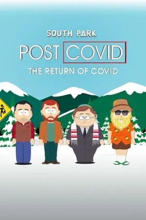 South Park: Post Covid: Covid Returns (2021)