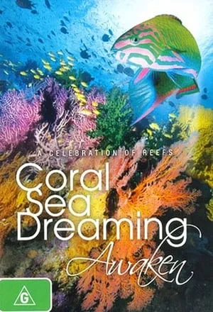 Coral Sea Dreaming. Awaken (2010)