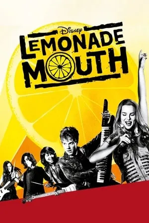 Lemonade Mouth (2011) [EXTENDED]