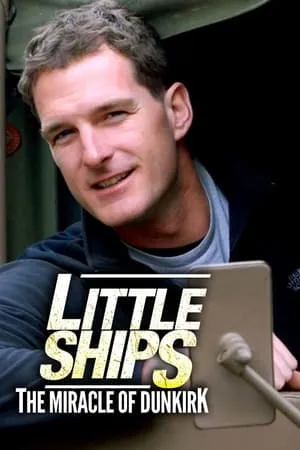 BBC - Little Ships: The Miracle of Dunkirk (2010)