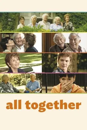 All Together / Et si on vivait tous ensemble? (2011)