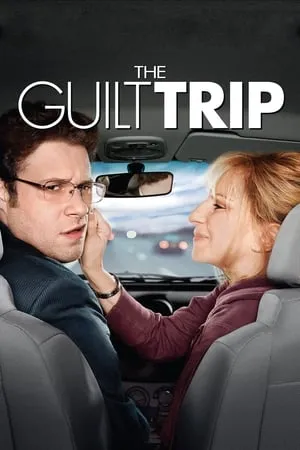 The Guilt Trip (2012) [MultiSubs]