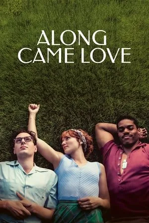 Le temps d'aimer / Along Came Love (2023)