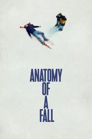 Anatomie d'une chute (2023) Anatomy of a Fall