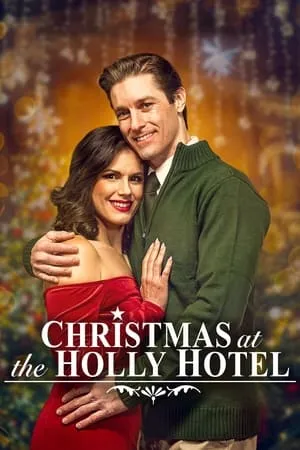 Christmas at the Holly Hotel (2022)