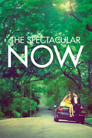 The Spectacular Now (2013) [w/Commentary]
