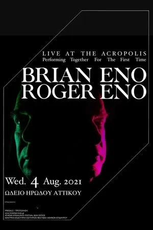 Brian Eno & Roger Eno: Live at the Acropolis, Athens (2023)
