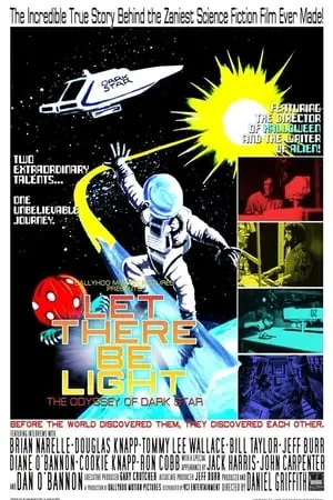 Let There Be Light: The Odyssey of Dark Star (2010)