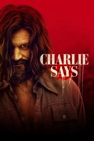 Charlie Says (2018)