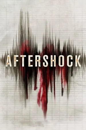 Aftershock (2012) [Open Matte]