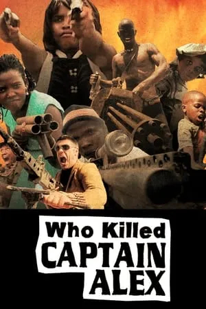 Who Killed Captain Alex?