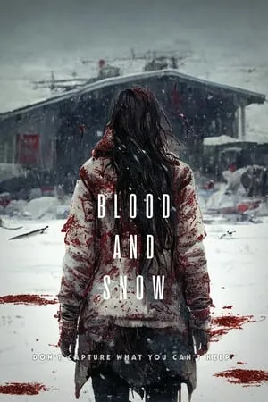 Blood and Snow (2023)