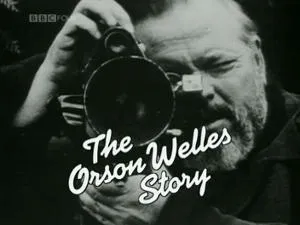 BBC Arena - The Orson Welles Story (1982)