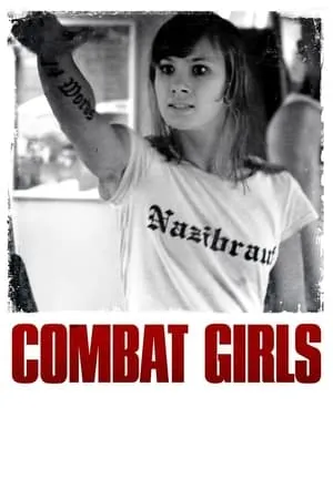 Combat Girls / Kriegerin (2011)