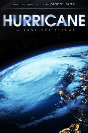 Hurricane, the wind odyssey / Ouragan, l'odyssée d'un vent (2015)