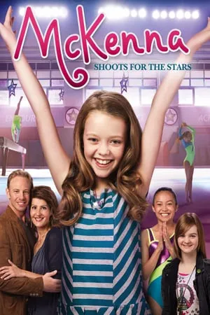 McKenna Shoots for the Stars (2012)
