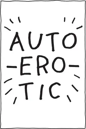 Autoerotic (2011)