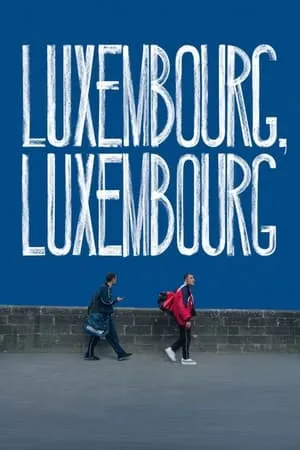 Luxembourg, Luxembourg (2023) [MultiSubs]