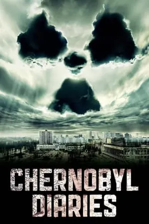 Chernobyl Diaries (2012)