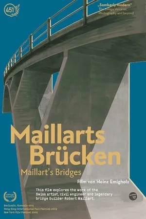 Maillart's Bridges (2001)