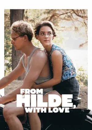 In Liebe, Eure Hilde / From Hilde, with Love (2024)