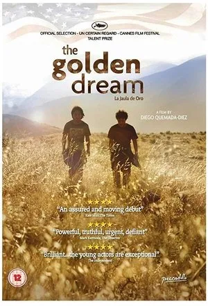 The Golden Dream (2013) La jaula de oro