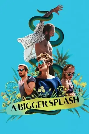 A Bigger Splash (2015) [w/Commentary]