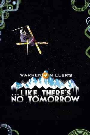 Like There's No Tomorrow (2011)