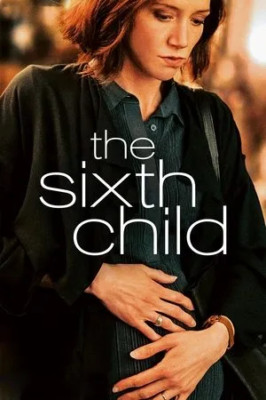The Sixth Child (2022) Le sixième enfant