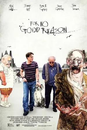 For No Good Reason (2012) [w/Commentary]