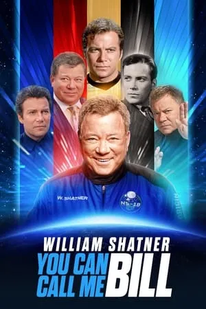 William Shatner: You Can Call Me Bill / You Can Call Me Bill (2023)