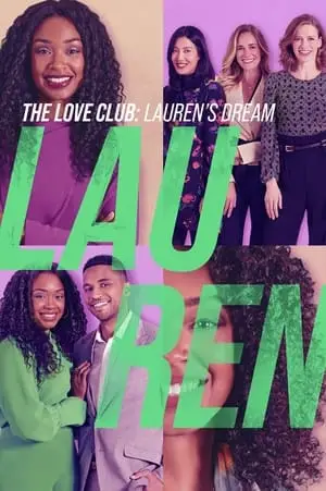 The Love Club: Lauren’s Dream