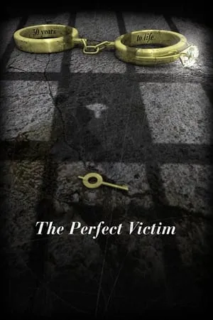 Battered Women Who Kill / The Perfect Victim (2012)