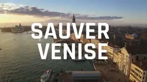 Saving Venice