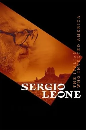 Sergio Leone: The Italian Who Invented America (2022)