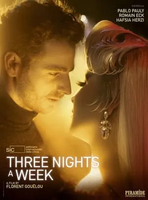 Trois nuits par semaine /  Three Nights a Week (2022)
