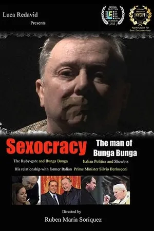 Sexocracy: The man of Bunga Bunga (2012)