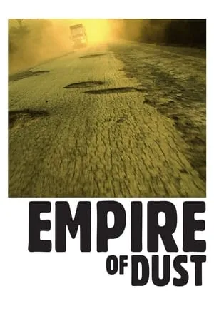 Empire of Dust (2011)