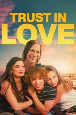 Trust in Love (2024)