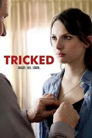 Tricked (2012) Steekspel