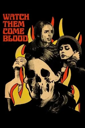 Watch Them Come Blood (2024)