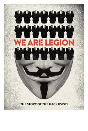 We Are Legion: The Story of the Hacktivists (2012)