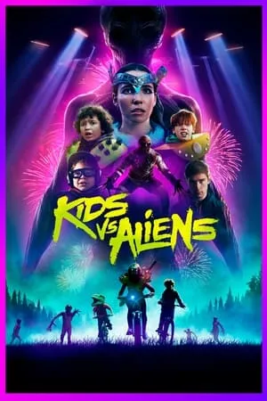 Kids vs. Aliens (2022) [w/Commentary]