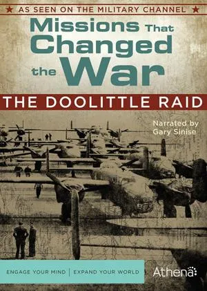 Missions That Changed the War: The Doolittle Raid (2010)